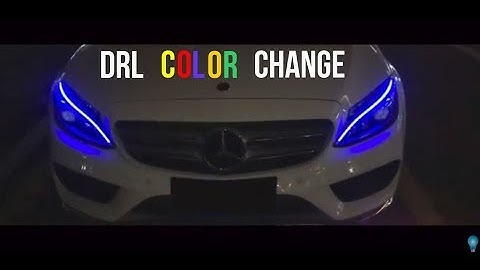 Mercedes DRL color CHANGE upgrade