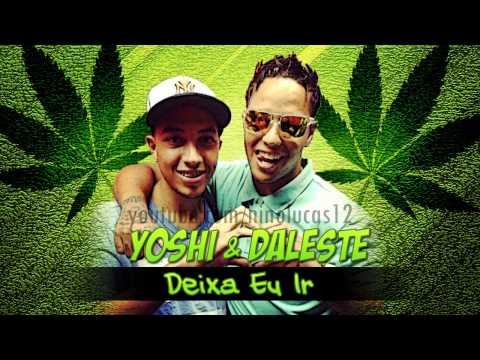 MC Daleste e MC Yoshi - Deixa Eu Ir Fazer Fumaça - Música nova 2013 (DJ Wilton)