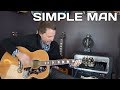Simple man guitar lesson  acoustic guitar  how to play