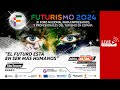 🔴 EN DIRECTO | Futurismo 2024 (Jueves 25 de abril)