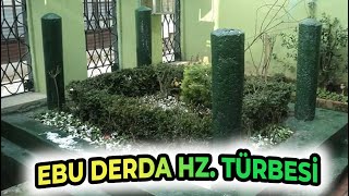 Hz Ebud Derda Ra Türbesi̇ Ve Bi̇r Menkibe