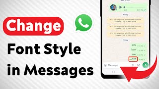 How to Change Font Style in Messages on WhatsApp (Updated)