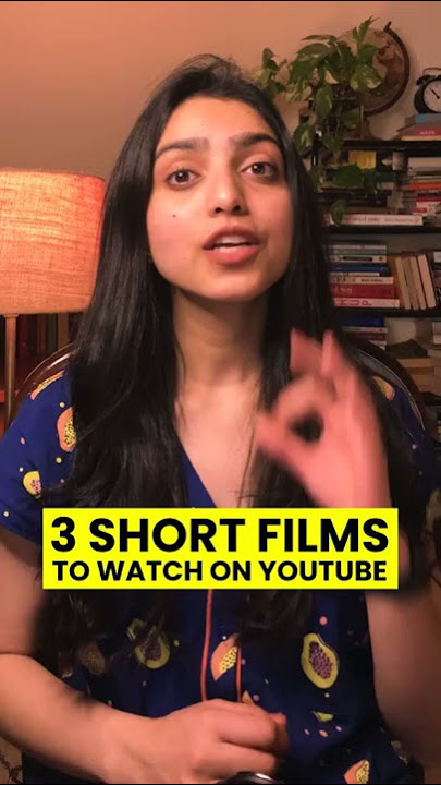 3 Short Films To Watch On YouTube #Shorts