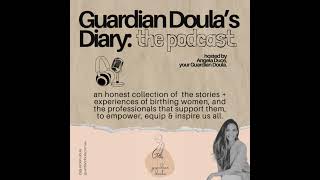 Episode 22: Past Client Birth Story - Claire McAdam - Positive Unmedicated Birth, 1st Baby