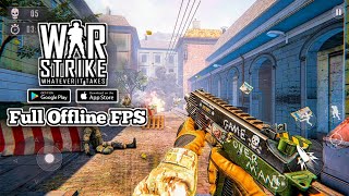 Rekomendasi FPS Offline Dengan Story Yang Keren - War Strike Gameplay screenshot 5