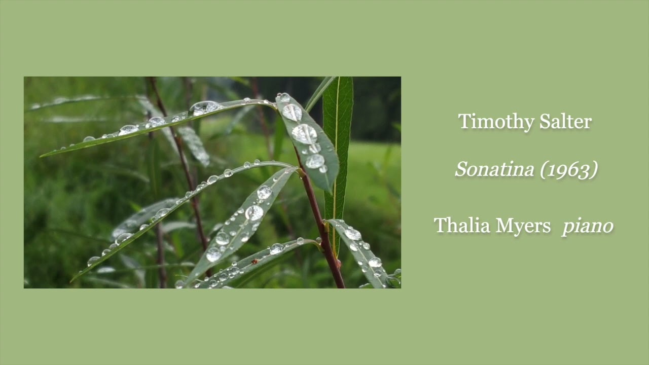 Timothy Salter: Sonatina (1963), (Thalia Myers)