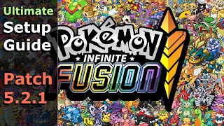 Ultimate Guide to Installing Pokémon Infinite Fusion 5.2.1 for PC - YouTube