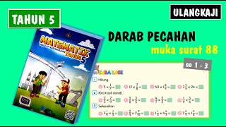 tahun 5 | ms 88 | darab pecahan | no 1 - 3 | matematik tahun 5 | ulangkaji