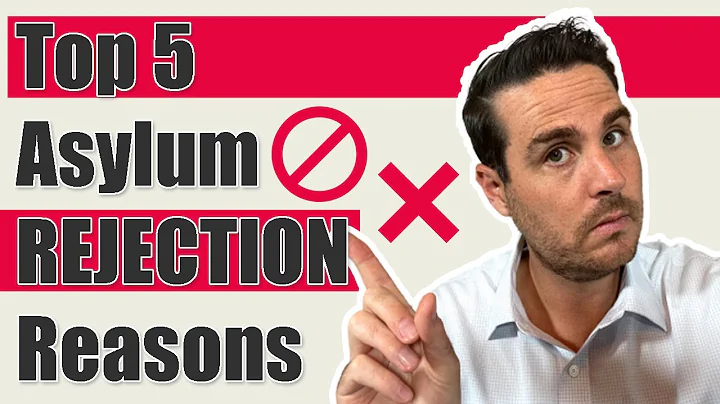 Top 5 Asylum REJECTION Reasons