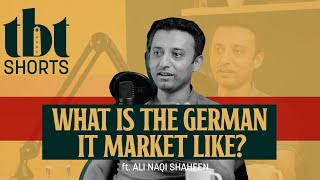 What Is The German It Market Like? Tbt Shorts