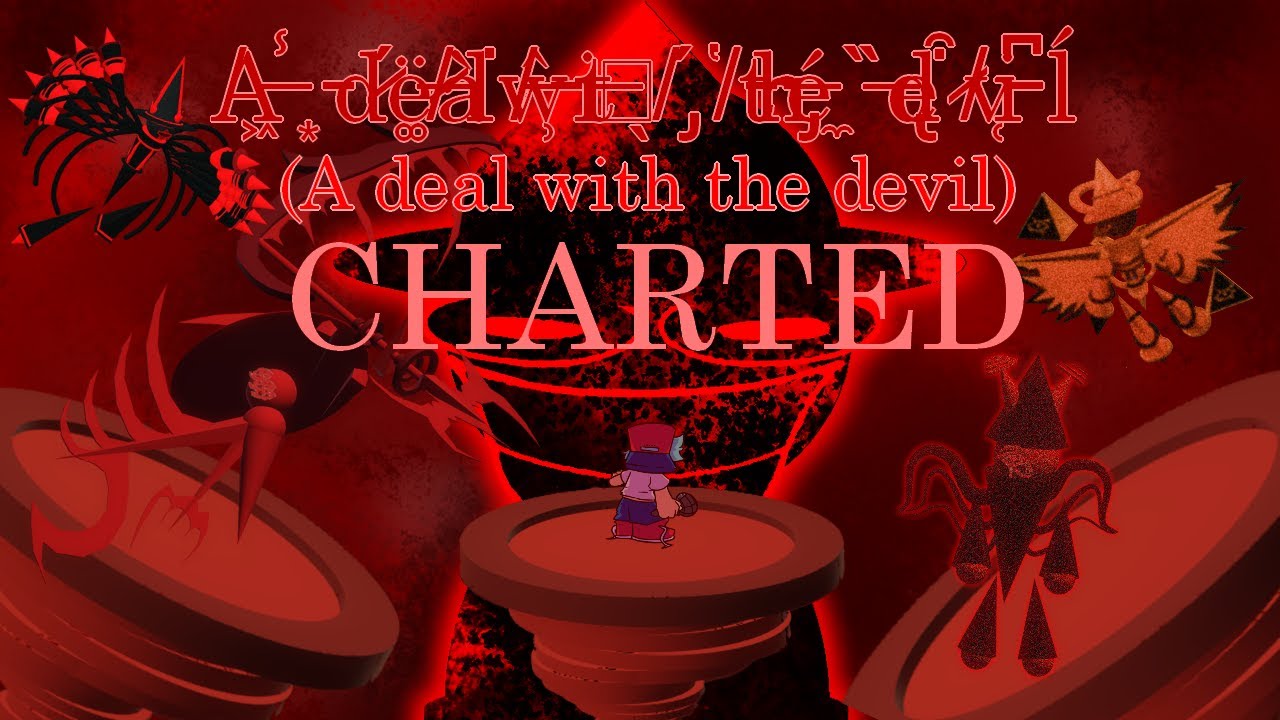 A Deal With the Devil Charted