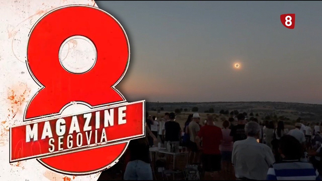8 Magazine Segovia | Jueves 13 de agosto de 2026