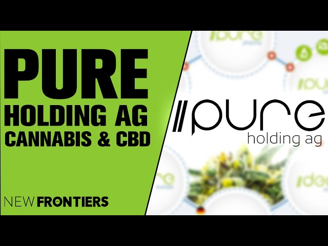 Pure Holding AG Cannabis & CBD class=