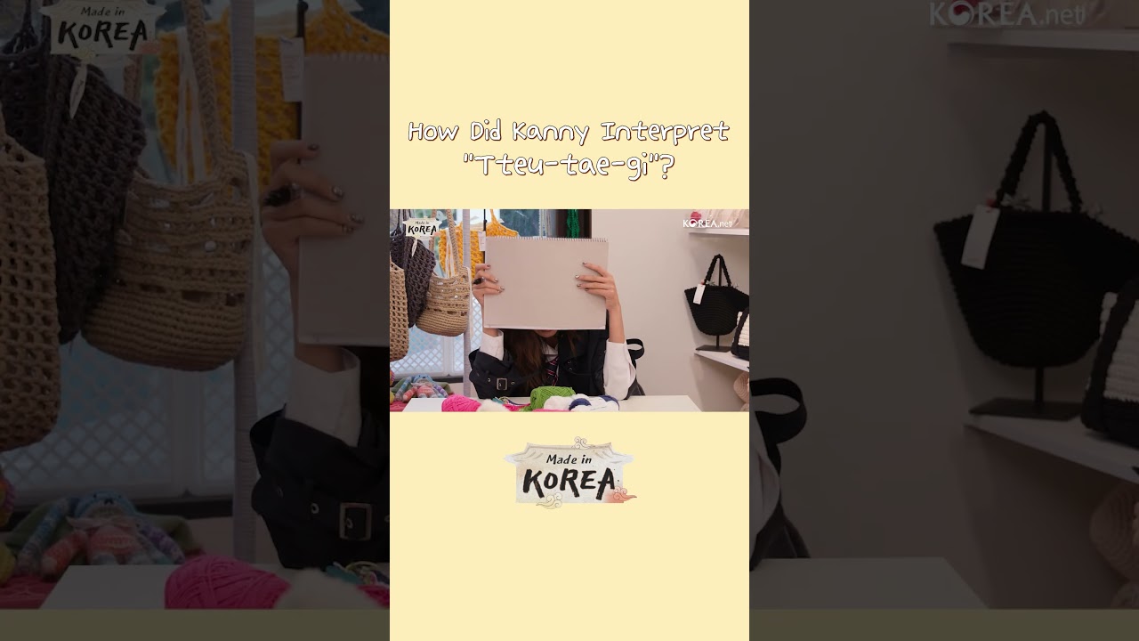 How Did Kanny Interpret "Tteu-tae-gi"? | Made in KOREA Ep.6