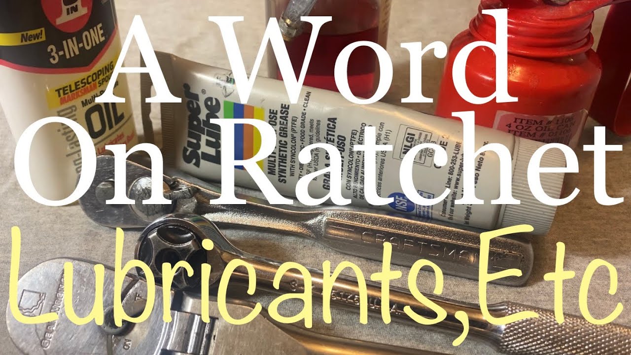 Ratchet Lubricants, Cleaner And Protectant YouTube