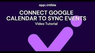 How To Connect Google Calendar to Sync Appointments and Busy Time screenshot 3
