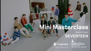 SEVENTEEN (์ธ๋ธํด) - Mini Masterclass