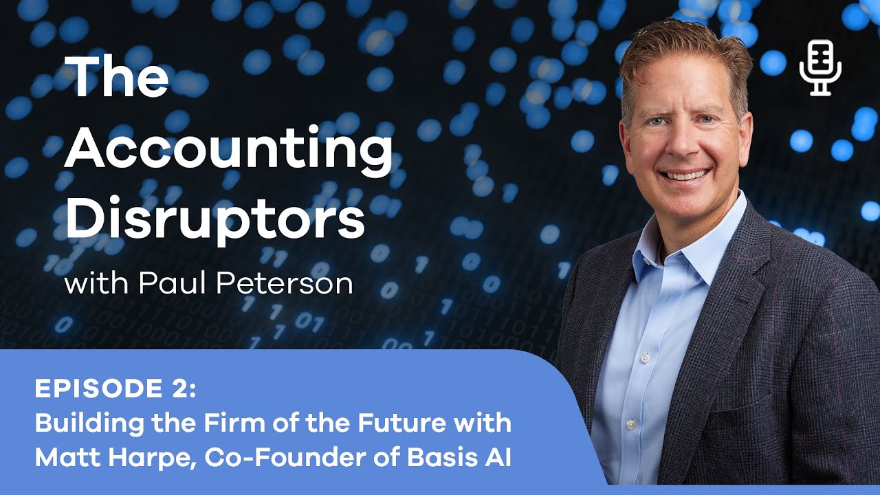 Accounting Disruptors episode 2: Building the Firm of the Future