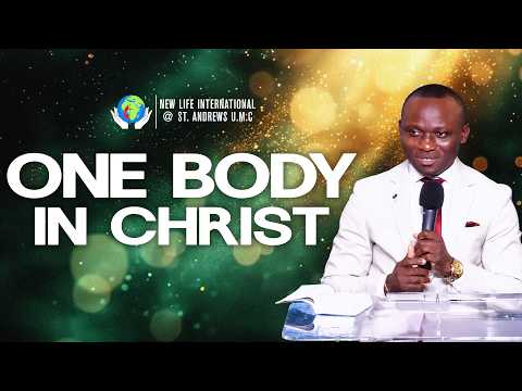 One Body In Christ | Pastor Kwame Owusu-Ansah | 08.23.2026 | New life International UMC #fyp