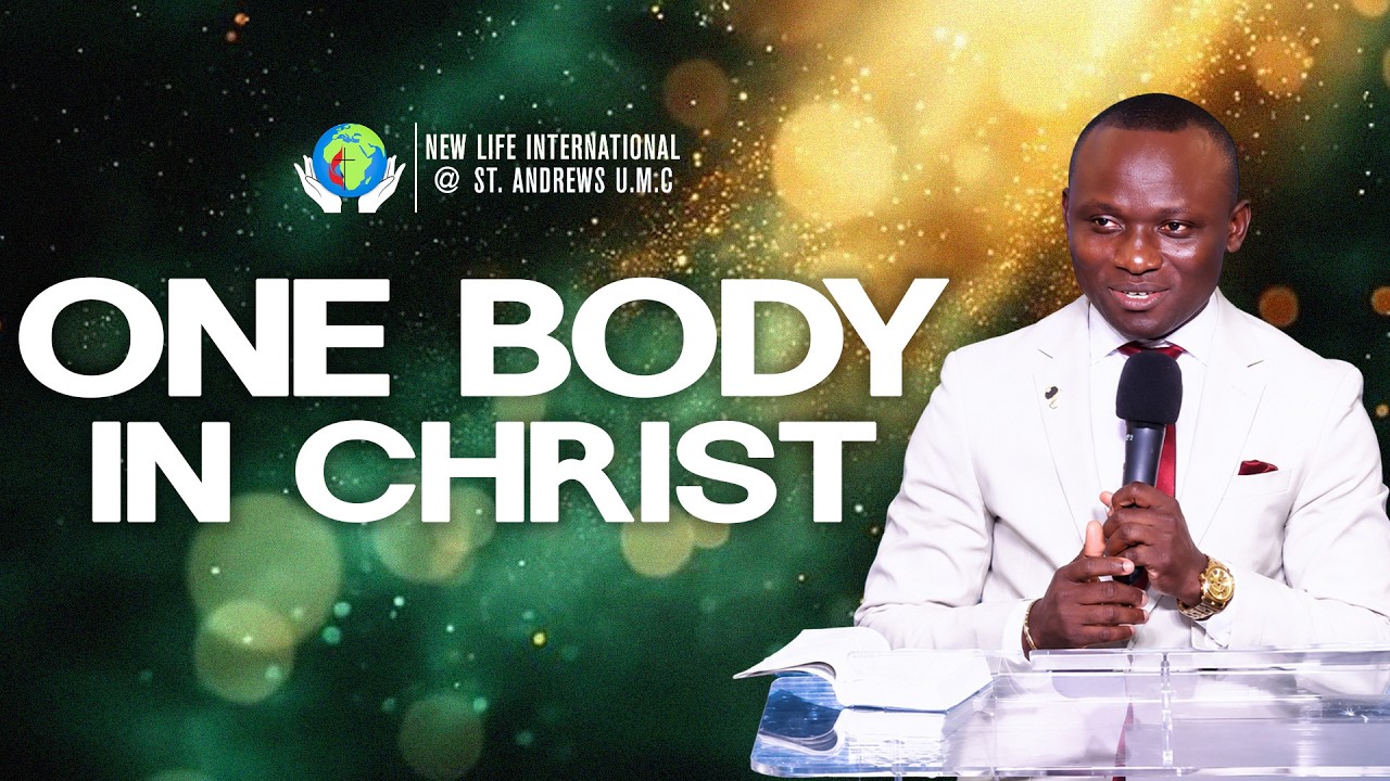 One Body In Christ | Pastor Kwame Owusu-Ansah | 08.23.2026 | New life International UMC #fyp