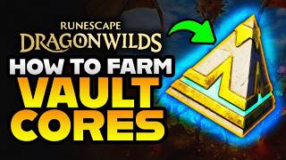 How to Farm VAULT CORES Fast! - Infinite Lodestones - RuneScape Dragonwilds 1.0