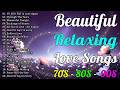 Golden Oldies 70s 80s 90s – Timeless Songs Everyone Still Listens To | Relaxing Romantic Love Songs