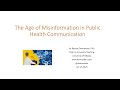 The Age of Misinformation in Public Health Communication: Lecture by Dr Raywat Deonandan