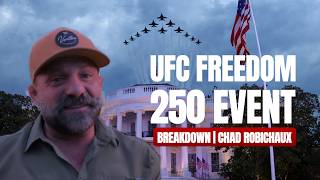 UFC Freedom 250 Event Breakdown | Chad Robichaux