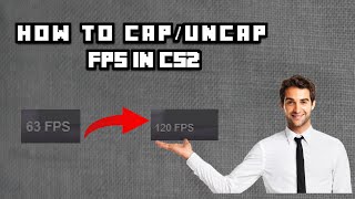 How To Cap/Uncap FPS In CS2 | Counter Strike 2 Guide (2024) How To Cap/Uncap FPS In CS2 | Counter Strike 2 Guide (2024)