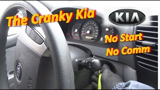 The CRANKY KIA (No Start, No Comm)