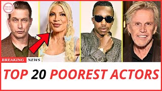 TOP 20 Poorest Hollywood Actors | Then and Now 2026