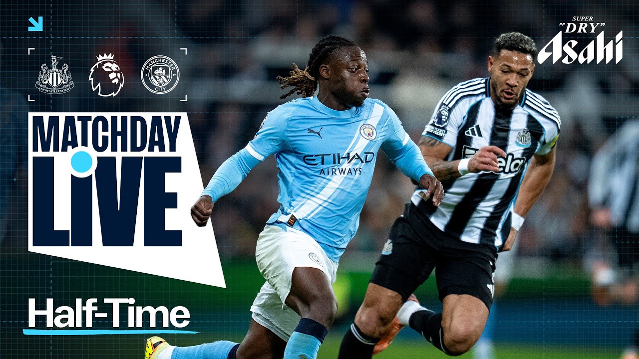 MATCHDAY LIVE! | Newcastle 0--0 Man City | Premier League