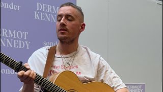 Dermot Kennedy LIVE - Kiss me