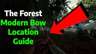 How to Get The Modern Bow | Location Guide | The Forest