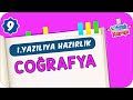 9.Sınıf Coğrafya | 1.Dönem 1.Yazılıya Hazırlık