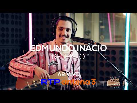 Edmundo Inácio – Relento | Live on RTP Antena 3