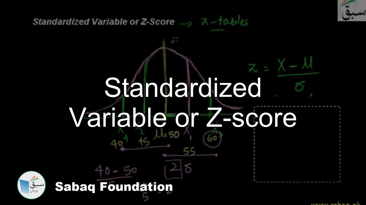 Standardized Variable or Z-score, Statistics Lecture | Sabaq.pk - YouTube