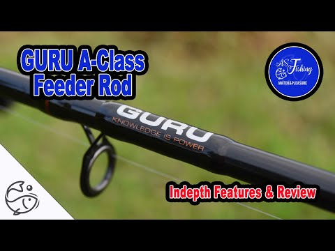 GURU A-Class Feeder Rod - In-Depth Guide