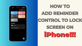 How to Add Reminder Control to iPhone Lock Screen in iOS 26