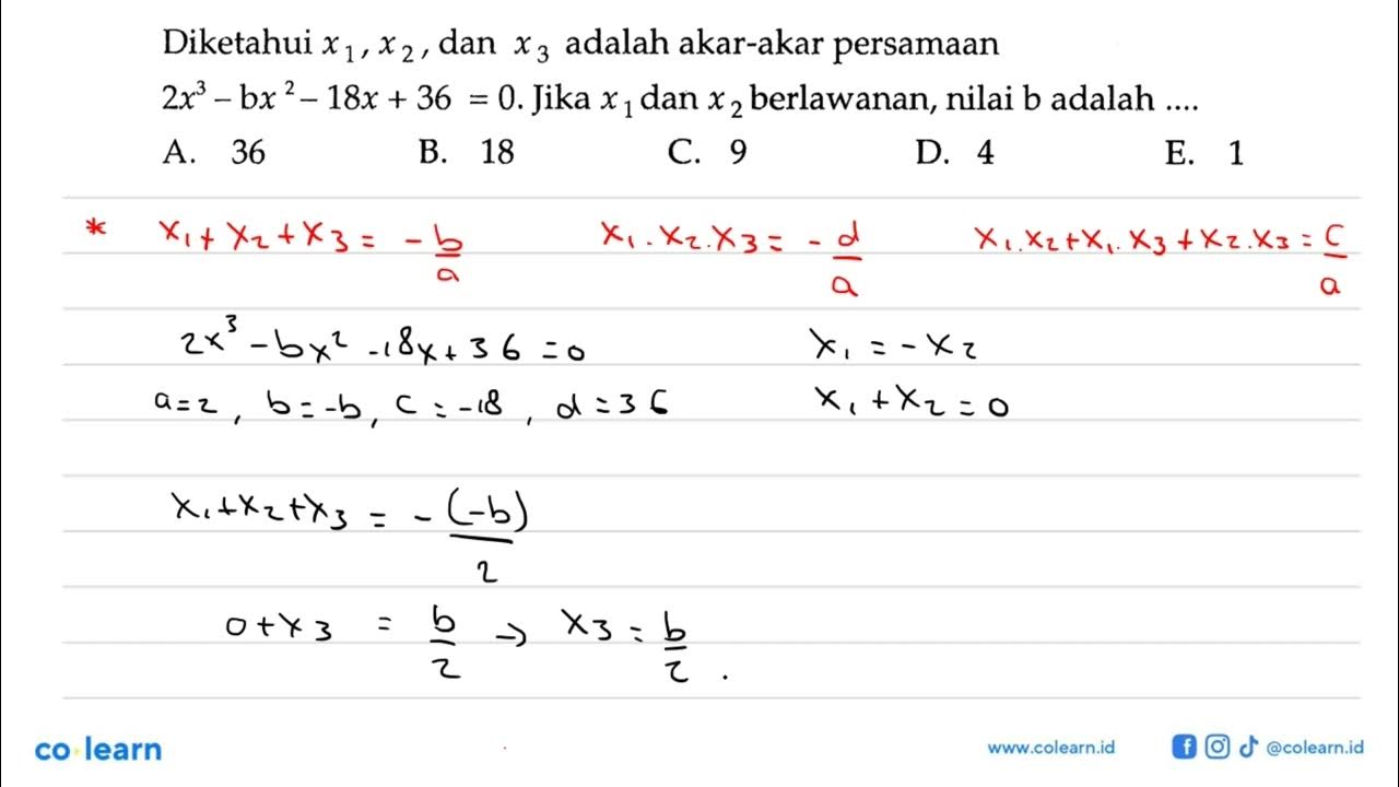 diketahui-x1-x2-dan-x3-adalah-akar-akar-persamaan-2x-3-bx-2-18x-36-0