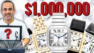 We Blindly Spent $1,000,000 on Cartier Watches!