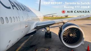 TRIP REPORT | Air Canada - Boeing 777-200LR - Toronto (YYZ) 🇨🇦 to Zurich (ZRH) 🇨🇭 | Economy Class