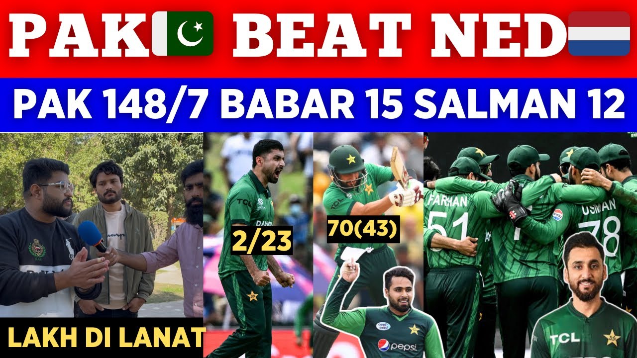 PAK 🇵🇰 148/7 😭 Shameful Win vs NED 🇳🇱 In T20 World Cup || Pak Team Exposed || Pak Public Reactions 