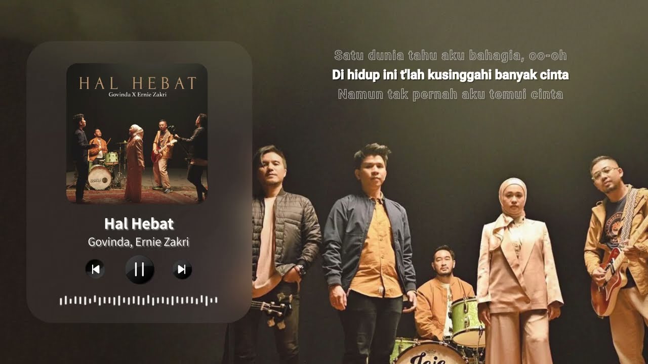 Watch Govinda, Ernie Zakri - Hal Hebat ( Video Lirik ) on YouTube Watch Govinda, Ernie Zakri - Hal Hebat ( Video Lirik ) on YouTube