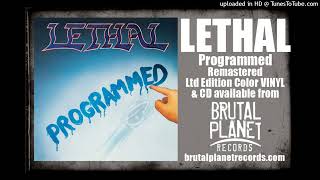 Lethal - Programmed (2025 Remaster)
