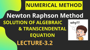 Newton Raphson Method Part -2  | Numerical Methods | Problem Solving.