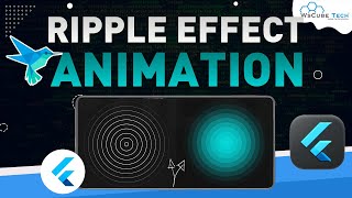 Flutter Ripple Animation Effects Tutorial For Beginners 🔥
