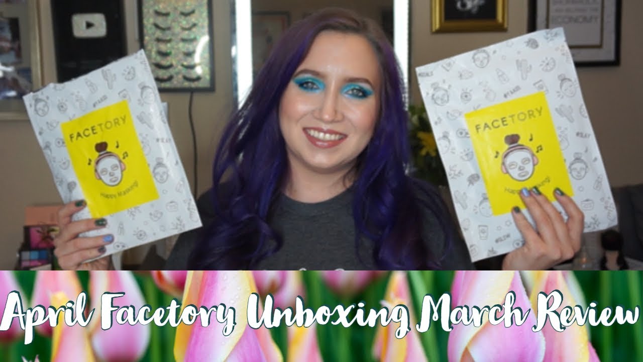 April Facetory Unboxing // March Facetory Review