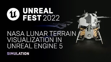 NASA Lunar Terrain Visualization in Unreal Engine 5 | Unreal Fest 2022