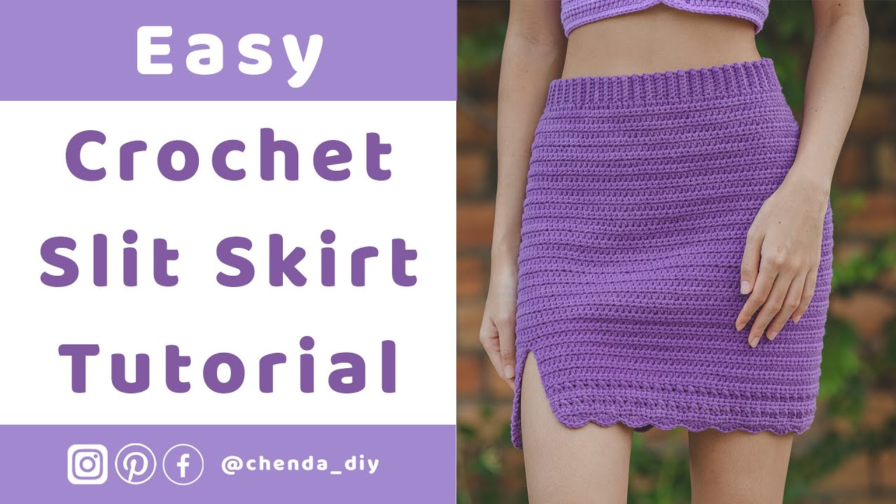 Easy Crochet Mini Slit Skirt Tutorial | Chenda DIY - YouTube